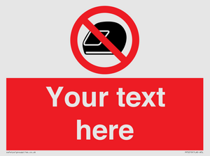 Custom No Motorcycle Helmets Sign